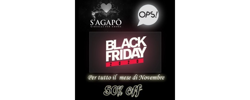 Black Friday 2020 Sconto 50% tutto il mese di Novembre