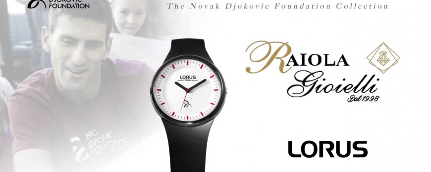 L'orologio "Lorus" dedicato alla Novak Djokovic Foundation