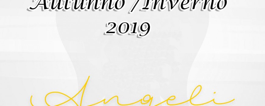 Collezione Angeli Roberto Giannotti Autunno / Inverno 2019